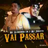 Mc Alanzinho ZM & Mc Jorgito - Vai Passar - Single